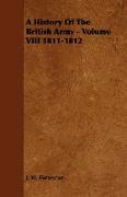 A History of the British Army - Volume VIII 1811-1812