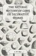 The Natural History of Gems or Decorative Stones