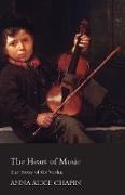 The Heart of Music - The Story of the Violin