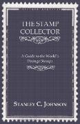 The Stamp Collector - A Guide to the World's Postage Stamps