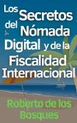 Los Secretos del Nómada Digital y la Fiscalidad Internacional