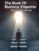 The Book Of Business Etiquette: The American Businessman