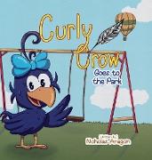 Curly Crow Goes to the Park