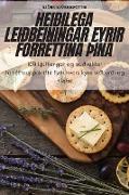 HEIÐILEGA LEIÐBEININGAR FYRIR FORRÉTTINA ÞÍNA