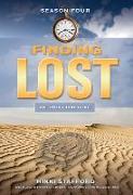 Finding Lost - Season Four: The Unofficial Guide