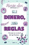 Mi dinero, mis reglas