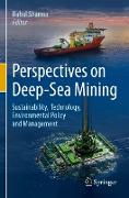 Perspectives on Deep-Sea Mining