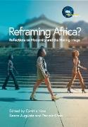 Reframing Africa? Reflections on Modernity and the Moving Image