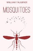 Mosquitoes