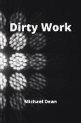 Dirty Work