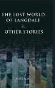 THE LOST WORLD OF LANGDALE