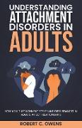 Understanding Attachment Disorders in Adults