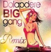 Dolapdere Big Gang Remix, CD