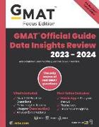 GMAT Official Guide Data Insights Review 2023-2024, Focus Edition