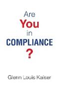 Are You in Compliance?