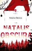 Natalis Obscura. Life is a Story - story.one