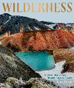 Wilderness: The Most Sensational Natural Places on Earth