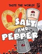 Taste the World! Salt and Pepper
