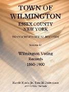 Town of Wilmington, Essex County, New York, Transcribed Serial Records, Volume 13, Wilmington Voting Records, 1860-1900