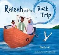 Raisah and the Boat Trip