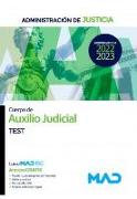 Cuerpo de auxilio judicial de la Administración de Justicia : test