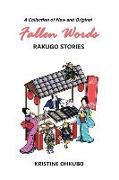 Fallen Words: A Collection of New and Original Rakugo Stories