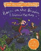Room on the Broom: A Read and Play Story