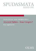 Ancient Fables – Sour Grapes?