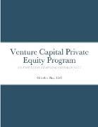 Venture Capital Private Equity Program