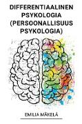 Differentiaalinen Psykologia (Persoonallisuuspsykologia)