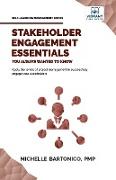 Stakeholder Engagement Essentials You Always Wanted To Know