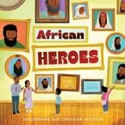 African Heroes
