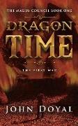 Dragon Time: The First War