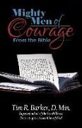 Mighty Men of Courage From the Bible
