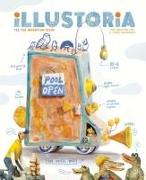 Illustoria: Invention: Issue #22: Stories, Comics, Diy, for Creative Kids and Their Grownups