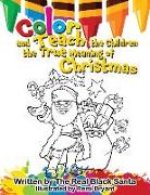 Color and Teach the Children the True Meaning of Christmas