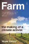 Farm: The Making of a Climate Activist