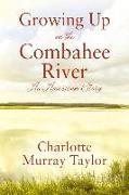 Growing up on the Combahee River