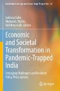 Economic and Societal Transformation in Pandemic-Trapped India