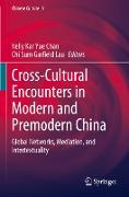 Cross-Cultural Encounters in Modern and Premodern China