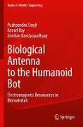 Biological Antenna to the Humanoid Bot