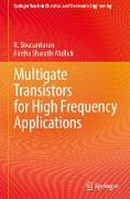 Multigate Transistors for High Frequency Applications