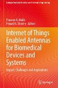 Internet of Things Enabled Antennas for Biomedical Devices and Systems