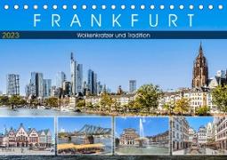 Frankfurt - Wolkenkratzer und Tradition (Tischkalender 2023 DIN A5 quer)