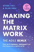 Making the Matrix Work, 2nd edition