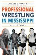 Professional Wrestling in Mississippi