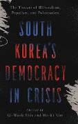 South Korea's Democracy in Crisis