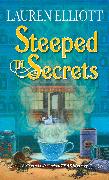 Steeped in Secrets