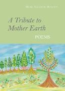 A Tribute to Mother Earth