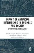 Impact of Artificial Intelligence in Business and Society